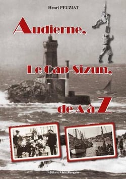 Audierne, le Cap-Sizun, de A à Z								