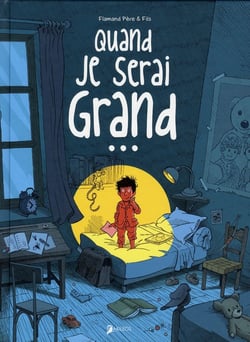 Quand je serai grand...