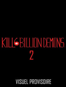 Kill 6 billion demons Tome 2