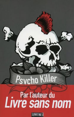 Bourbon Kid Tome 5 : psycho killer
