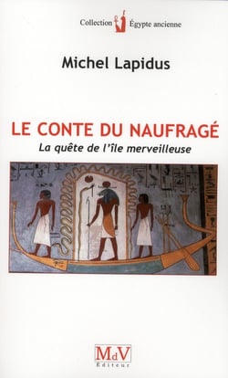 Le conte du naufragé - la quête de l'île merveilleuse
