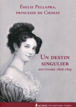 Un destin singulier - souvenirs 1806-1859