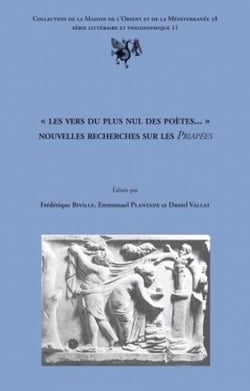 "les vers du plus nul des poètes..." nouvelles recherches sur les Priapées