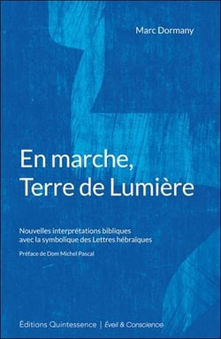 En marche, terre de lumière
