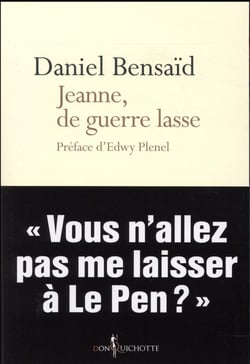Jeanne, de guerre lasse