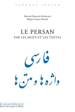 Le persan par les mots et les textes
