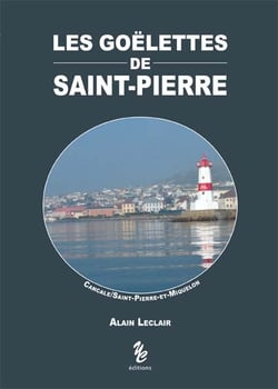 les goelettes de saint pierre