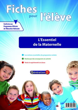 L'essentiel de la maternelle - petite section, moyenne section, grande section - fiches pour l'élève