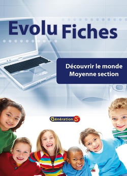Evolu Fiches : Découvrir le monde MS