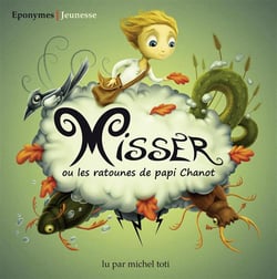 Misser ou les ratounes de papi chanot - CD