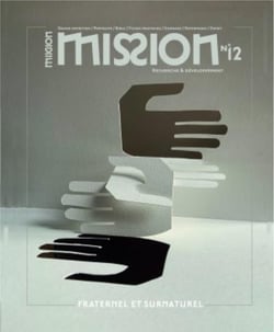 Revue Mission n.12 : Fraternel et surnaturel