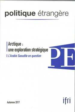 Politique etrangere n 3/2017 arctique automne 2017