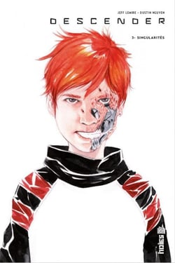 Descender Tome 3 : singularités