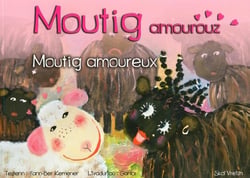 Moutig Tome 6 : Moutig amourouz / Moutig amoureux