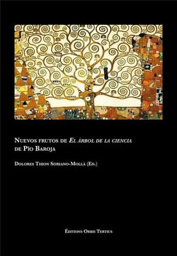 Nuevos frutos del arbol de la ciencia de pio baroja