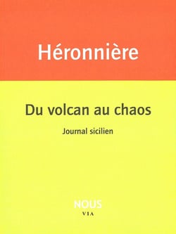 Du volcan au chaos
