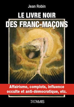 Le livre noir des francs-maçons