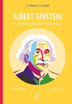 Albert Einstein - le grand esprit de la physique