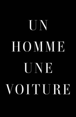 Un homme, une voiture
