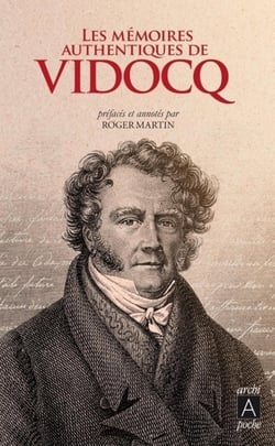 Les authentiques mémoires de Vidocq