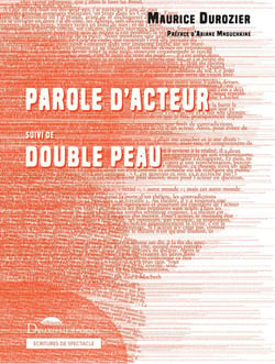 Parole d'acteur - double peau