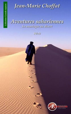 Aventures sahariennes - la montagne au désert