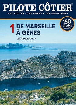 Pilote côtier Tome 1 : de Marseille au cap Dramont