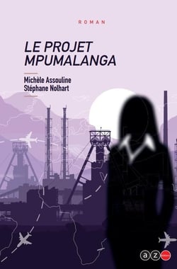 LE PROJET MPUMALANGA