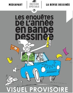 La revue dessinée / Mediapart : les enquêtes de l'année en bande dessinée (édition 2021) - édition spéciale