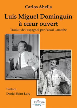Luis Miguel Dominguín à cur ouvert