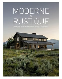 Moderne & rustique : Variations contemporaines sur un style intemporel
