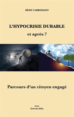L'hypocrisie durable, et après ?