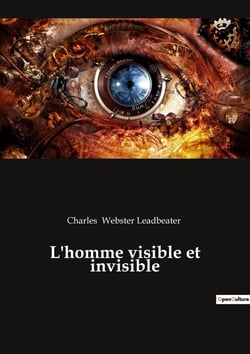 L homme visible et invisible