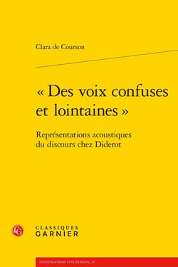 "Des voix confuses et lointaines" : Représentations acoustiques du discours chez Diderot