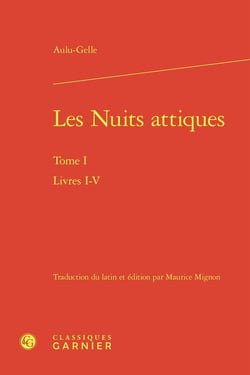Les Nuits attiques Tome 1 : Livres I-V