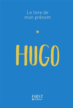 Le Livre De Mon Prenom : Hugo