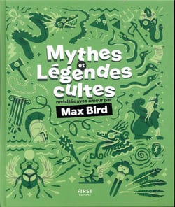 Mythes et légendes cultes revisités avec amour par Max Bird