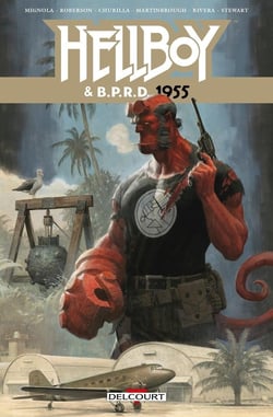 Hellboy & B.P.R.D. Tome 4 : 1955
