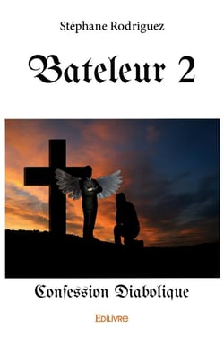 Bateleur - Tome 2 : Confession diabolique