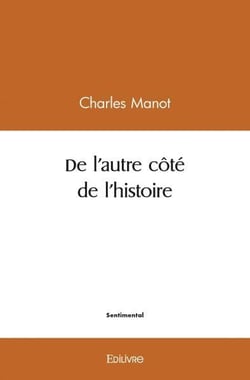 De l'autre cote de l'histoire