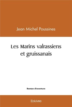 Les marins valrassiens et gruissanais