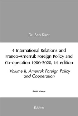 4 international relations and franco amerruk foreign policy and co operation 1900 2020, 1st edition,