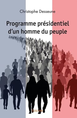 Programme présidentiel d'un homme du peuple