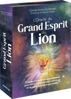 L'oracle du Grand Esprit du Lion : 52 cartes et le livre d'accompagnement pour retrouver sa puissance intérieure et rayonner sa lumière personnelle