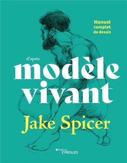 Manuel complet de dessin d'après modèle vivant
