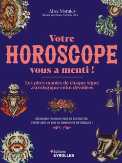 Votre horoscope vous a menti ! Les pires manies de chaque signe astrologique enfin dévoilées