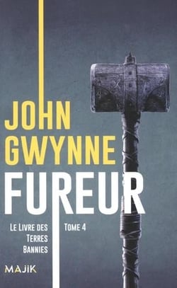 Le livre des terres bannies Tome 4 : Fureur