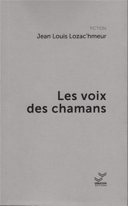Les voix des chamans