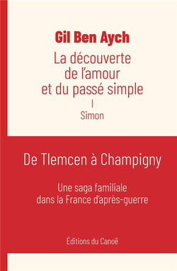 La découverte de l'amour et du passé simple Tome 1 : Simon