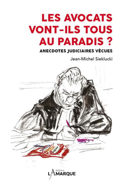 Les avocats vont-ils tous au paradis ?
